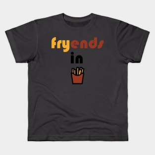 Friends in fries Kids T-Shirt